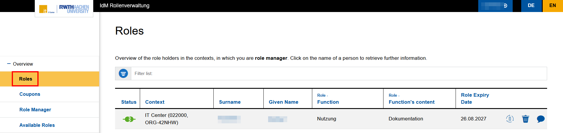 Screenshot of the “Roles” tab in Role Management. The roles are listed in a table. The table has 7 columns: Status, Context, Surname, Given Name, Role - Function, Role - Function's Content, and Role Expiration Date.
