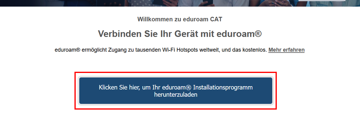 Screenshot der CAT-Website. Die Schaltfläche befindet sich unter "Verbinden Sie Ihr Gerät mit eduroam".