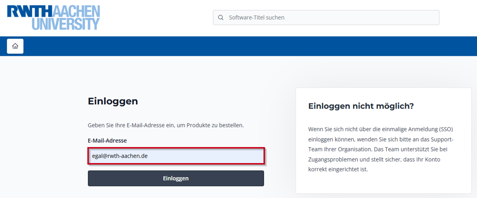 Screenshot zeigt die Anmeldemaske des RWTh Software-Shops. Beim Feld E-Mail-Adresse ist der Eintrag egal@rwth-aachen.de rot umrandet.