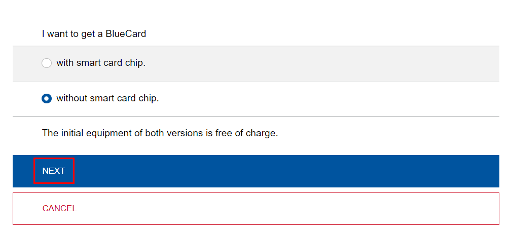 Screenshot of the BlueCard page. Under "I want to get a BlueCard," you can choose between "With smart card chip" and "Without smart card chip." Below these options are the "Next" and "Cancel" buttons.
