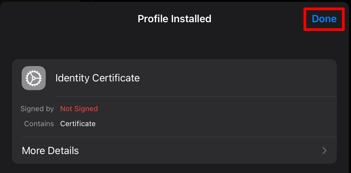 Confirmation that the profile was installed Confirmation that the profile was installed