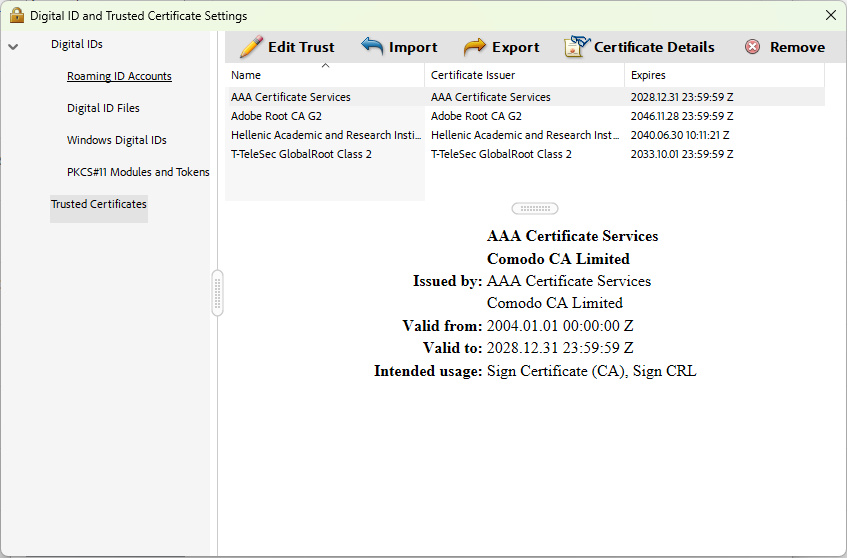 Einstellungen Vertrauenswürdige Zertifikate abgeschlossen Screenshot of the Trusted Certificates in Digital ID Settings. The AAA Certificate Services, the Harica Certicate and the T-TeleSec certificates appear in the table.