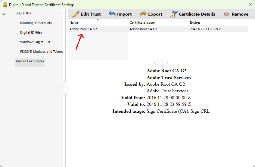 Dialogmenü Einstellungen für digitale IDs und vertrauenswürdige Zertifikate Screenshot of the Trusted Certificates page with all the certificates deleted except for the Adobe Root CA G2 certificate.