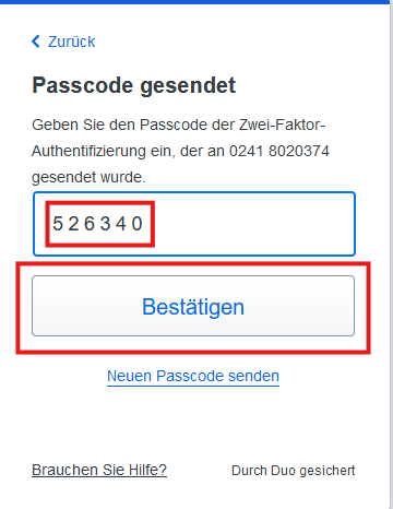 Screenshot des Fensters "Passcode gesendet" in dem unter der Eingabeaufforderung das Eingabefeld und darunter der Button "Bestätigen" markiert ist