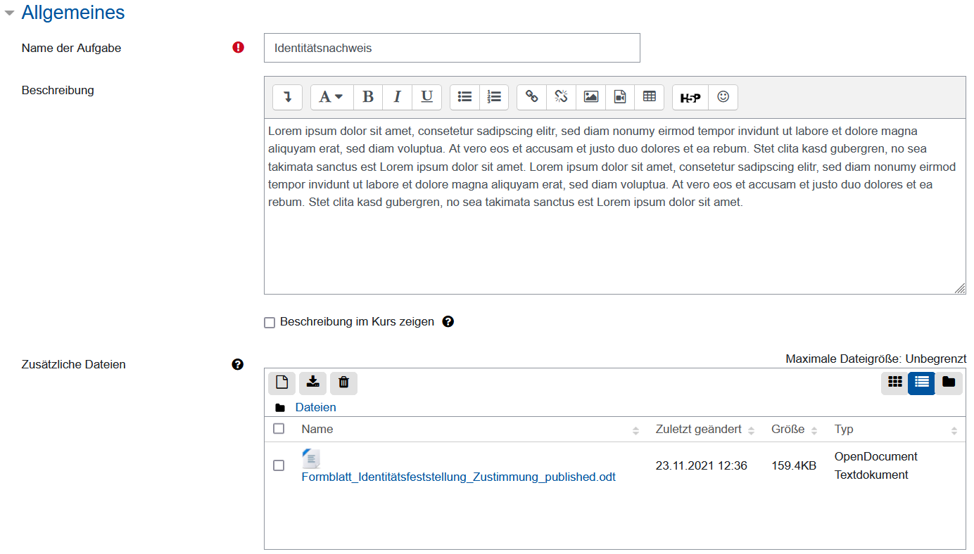 Screenshot: Formular im Bereich „Allgemeines“ zur Aufgabe „Identitätsnachweis“. Zu sehen sind ein Pflichtfeld „Name der Aufgabe“ mit dem Eintrag „Identitätsnachweis“, ein großes Textfeld „Beschreibung“ mit Formatierungsleiste und Beispieltext, eine Option „Beschreibung im Kurs zeigen“ sowie der Abschnitt „Zusätzliche Dateien“. Dort ist eine hochgeladene Datei.