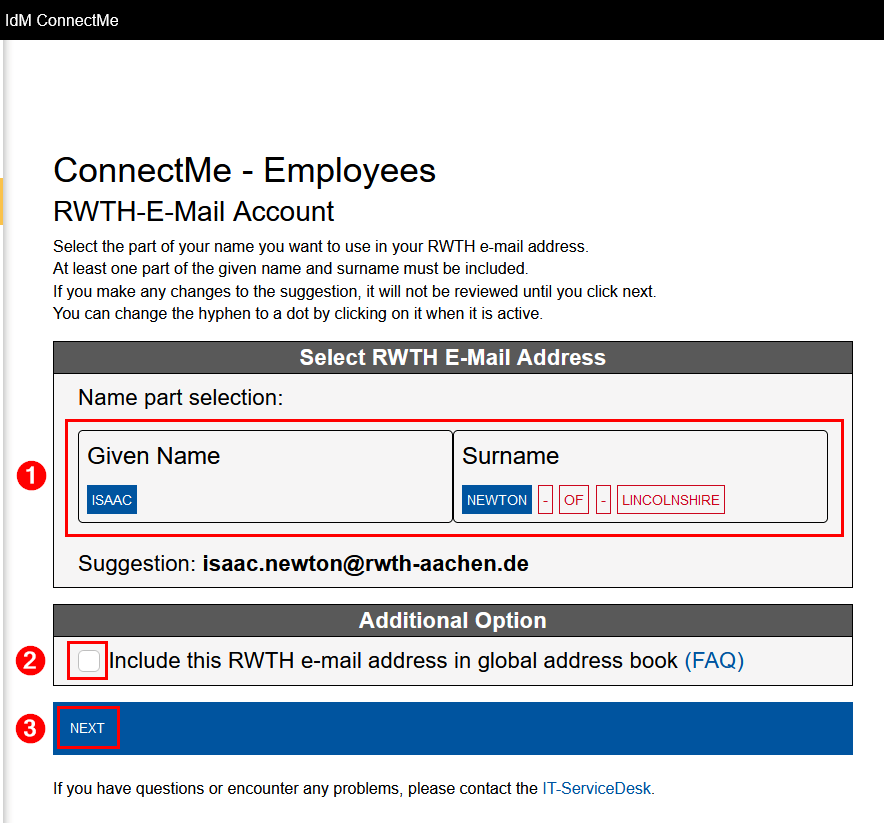 Screenshot of IdM ConnectMe in the RWTH email account section. Under "Select RWTH email address," a single-line table lists your first and last names. The selected email address is displayed below the table. Under "Additional options," you can accept the addition to the address book. The Next button is below that.