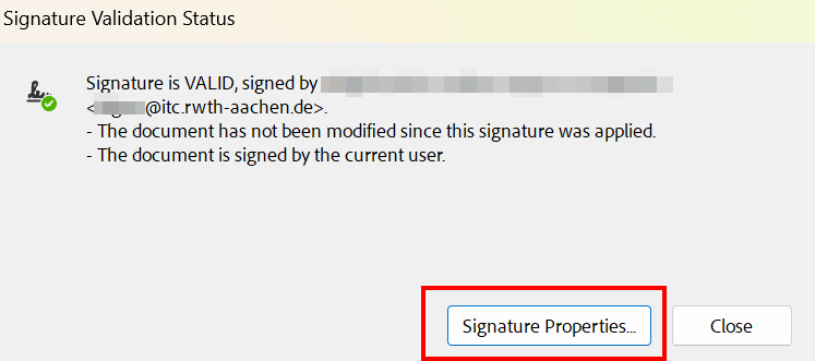 Screenshot of the "Signature Validation Status" dialog box. The message in the box should start by "Signatur is valid". "Signature Properties" is located below the message.