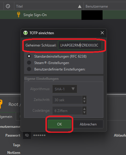 Screenshot des Popup-Fensters "TOTP einrichten"."Geheimschlüssel" ist das erste Element. Darunter können Sie die Einstellungen ändern. Es folgen die Schaltflächen "OK" und "Abbrechen".