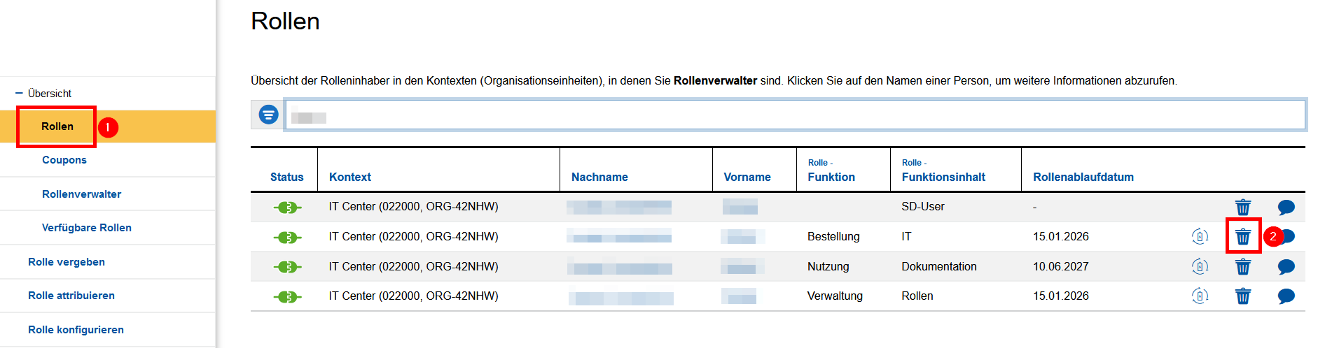 Screenshot des Reiters "Rolle" in der Rollenverwaltung. Die Rollen sind in einer Tabelle aufgelistet. Das Müllsymbol befindet sich nach dem Rollenablaufdatum.