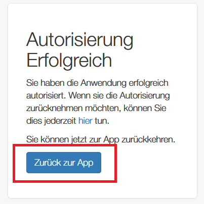 Screenshot der Meldung "Autorisierung erfolgreich". Unter einem kurzen Text befindet sich die Schaltfläche "Zurück zur App":