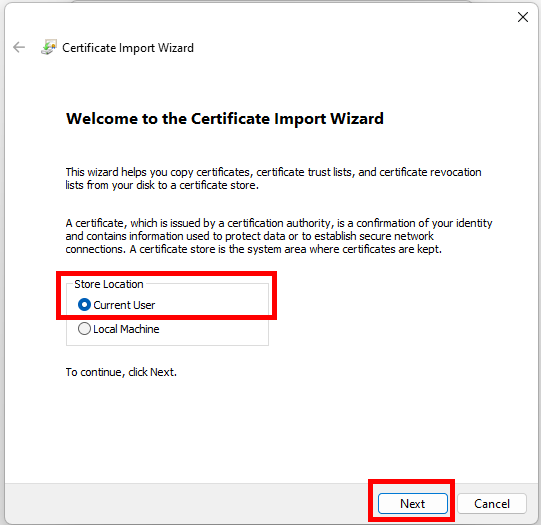 Screenshot of the certificate import wizard. You can select the storage location under the welcome text.