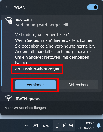 Screenshot der Liste der verfügbaren Netzwerke. eduroam ist ausgewählt. Unter eduroam steht "Verbindung wird hergestellt", der Hinweis und der Link "Zertifikatsdetails anzeigen". Darunter befinden sich die Schaltflächen Verbinden und Abbrechen.