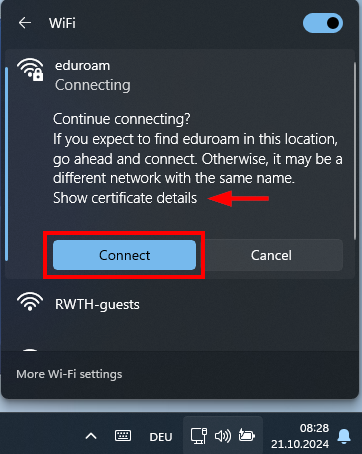 Screenshot of the list of available networks. eduroam is selected. Below eduroam you will see 'Connecting', the message and the link Show certificate details. Below this are the Connect and Cancel buttons.