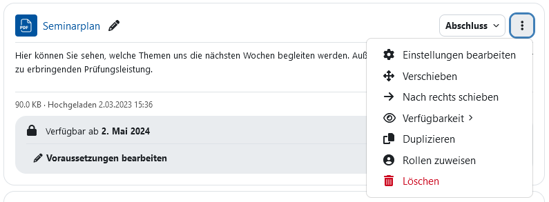 Screenshot: Material mit geöffnetem Kontextmenü und den Optionen "Einstellungen bearbeiten", "Verschieben", "Nach rechts schieben", "Verfügbarkeit","Duplizieren", "Rollen zuweisen" und "Löschen".