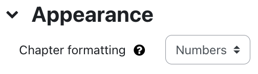 The screenshot shows the field "Chapter formatting" in the section "Appearance". The dropdown menu shows the selection "Numbers". A white question mark on a black circle as a link offers additional information on this field.