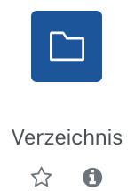 Der Ausschnitt zeigt die Auswahl für die Resource "Verzeichnis". Dargestellt ist ein Dateiordner-Icon in blau, darunter der Text "Verzeichnis" und zwei Symbole, ein Stern um die Materialart als Favoriten zu markieren sowie ein Info-Symbol (ein i auf einem grauen Kreis) um nach einem Klick weitere Informationen zu dieser Materialart zu erhalten.