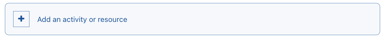 The screenshot shows the "Add an activity or resource" button.