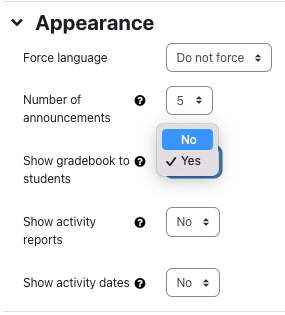 The screenshot shows the "Appearance" form. The options "Force language", "Number of announcemens", "Show gradebook to students", "Show activity report", and "Show activity dates" can be configured here. The dropdown menu for "Show gradebook to students" is activated, showing "No" and "Yes", having the second option selected.