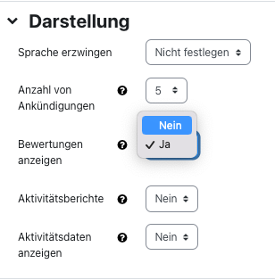 Das Bildschirmfoto zeigt das Formular "Darstellung". Folgende Einstellungen können geändert werden: "Sprache erzwingen", "Anzahl von Ankündigungen", "Bewertungen anzeigen", "Aktivitätsberichte" und "Aktivitätsdaten anzeigen". Für die Option "Bewerungen anzeigen" ist das Dropdown-Menü ausgeklappt, dargestellt sind die Wahlmöglichkeiten "Nein" und "Ja", wobei "Ja" mit einem Haken als ausgewählt dargestellt wird.