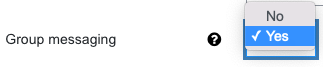 The screenshot shows the option to activate group messaging, offering "Yes" and "No" in a dropdown menu.