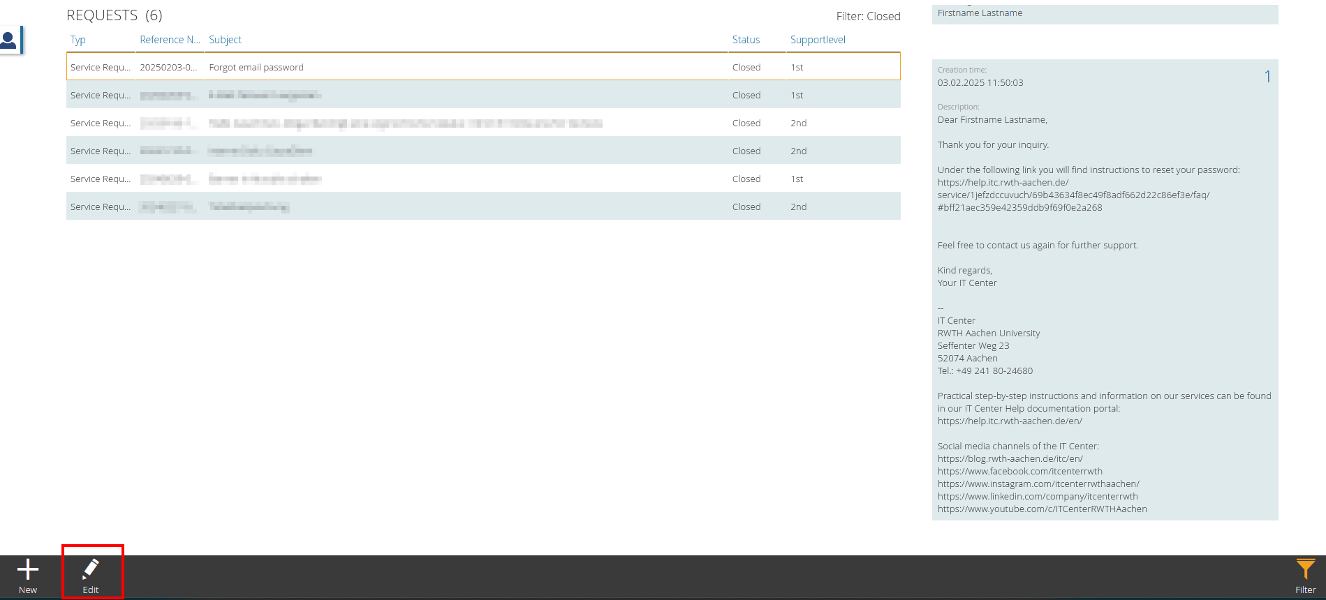 Screenshot of the requests. Press the Enter key to open a request. The Edit button is located after the New button.
