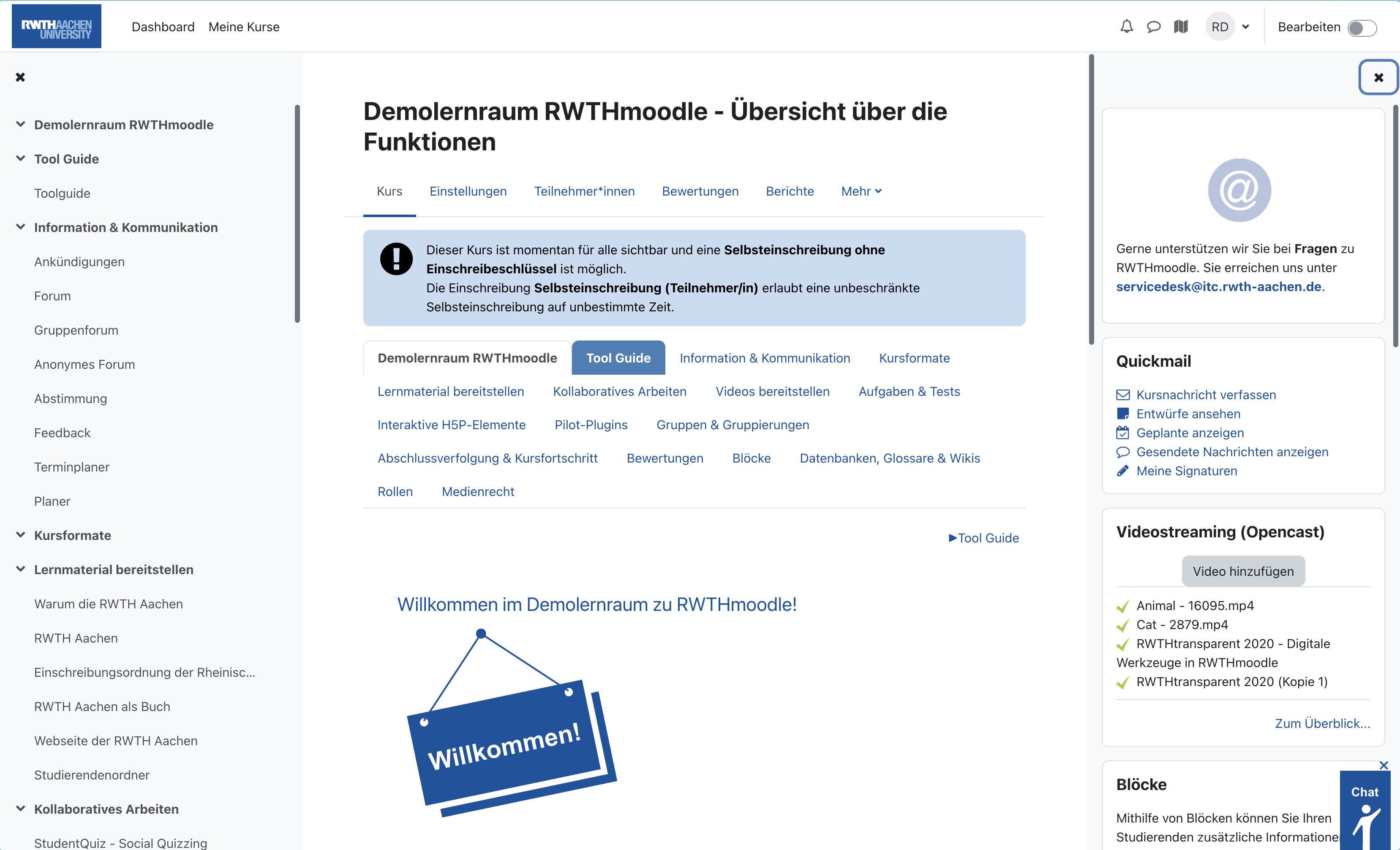 Das Bildschirmfoto zeigt die Kursseite des Kurses "Demolernraum". Oben ist das Menü zu erkennen, neben dem RWTH Aachen-Logo sind die beiden Karteireiter "Dashboard" und "Meine Kurse" zu finden. Rechts finden sich Icons zu Benachrichtigungen, Nachrichten, Tour starten, das persönliche Menü und der Schalter für den Bearbeitungsmodus. Der weitere Bildschirm ist in drei große Bereiche aufgeteilt. Links findet sich der Kursindex, ein kleines Kreuz oberhalb der Link zu den verschiedenen Kursabschnitten und -elementen erlaubt das Verstecken dieses Bereichs. Die Mitte stellt den Kursinhalt dar, hier finden sich untereinander der Kursname, das horizontale Menü, die Karteireiter mit den vorhandenen Kursabschnitten und der aktuell gewählte Inhalt "Tool Guide". Recht ist die Blockleiste eingeblendet, auch diese kann über ein Kreuz-Symbol versteckt werden. Die Blöcke "Unterstützung", "Quickmail" und Videostreaming sind zu erkennen, unten ist der Teil eines Hinweises zum Einsatz von Blöcken abgebildet. Ganz unten rechts ist ein kleines Overlay, mit dem man den Chat mit dem Servicedesk starten kann.