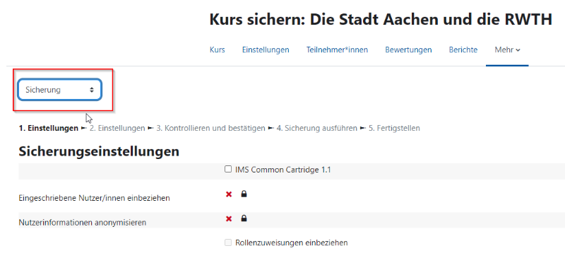 Der Bildschirmausschnitt zeigt den Inhaltsbereich eines Kurses, nachdem die Option "Kurse wiederverwenden" im horizontalen Menü gewählt wurde. Neben dem Dropdownmenü mit den Optionen "Import", "Sicherung" und "Wiederherstellung" sind die Schritte für die ausgewählte Funktionalität durchnummeriert, in diesem Fall für die gewählte Option "Sicherung". 