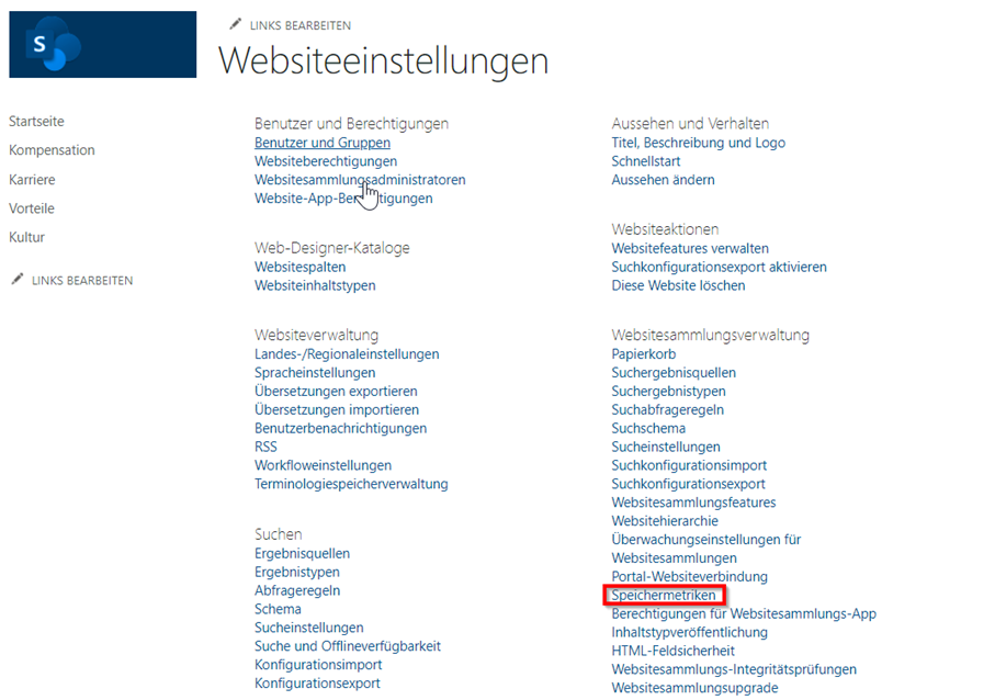 Screenshot der Websiteeinstellungen. Die Speichermetriken befinden sich zwischen "Portal-Websiteverbindung" und "Berechtigungen für Websitesammlungs-App".