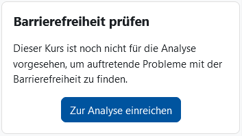 Screenshot: Block "Barrierefreiheit prüfen" mit dem Button "Zur Analyse einreichen"