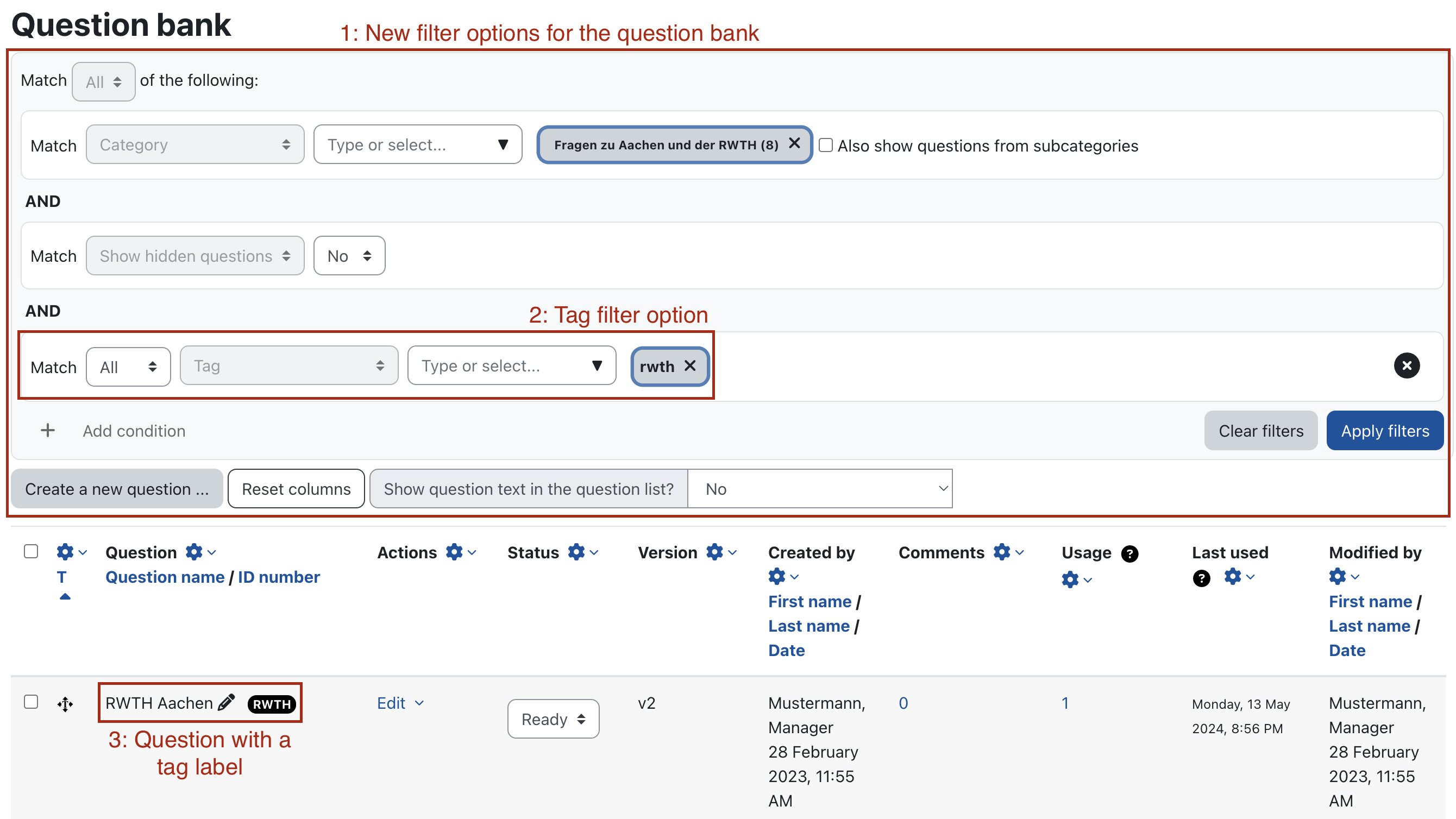 Screenshot of the question bank. In the upper area, the filter with the filter options Category, Show hidden questions and Tag, which can be combined using “and”. In the lower area, a filtered question with the tag label matching the filter