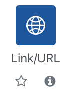 Der Ausschnitt zeigt die Auswahl für die Resource "Link/URL". Dargestellt ist ein Weltkugel-Icon in blau, darunter der Text "Link/URL" und zwei Symbole, ein Stern um die Materialart als Favoriten zu markieren sowie ein Info-Symbol (ein i auf einem grauen Kreis) um nach einem Klick weitere Informationen zu dieser Materialart zu erhalten.
