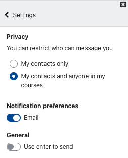 A screenshot of the settings page for messaging. Under "Privacy" there is the setting "You can restrict who can message you" and the checkboxes "My contacts only" and "My contacts and anyone in my courses" (which is selected). The "Notification preferences" have one switch, "Email", which is activated. The option "Use enter to send" under "General" is deactivated.