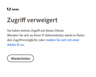 Das Bild zeigt die Fehlermeldung in Adobe "Zugriff verweigert"