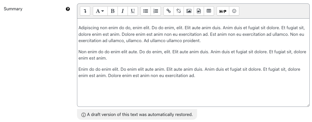 The screenshot shows the Atto editor featuring a toolbar with icons and a text area with a Lorem ipsum text in it. Below a message shows "Draft saved".